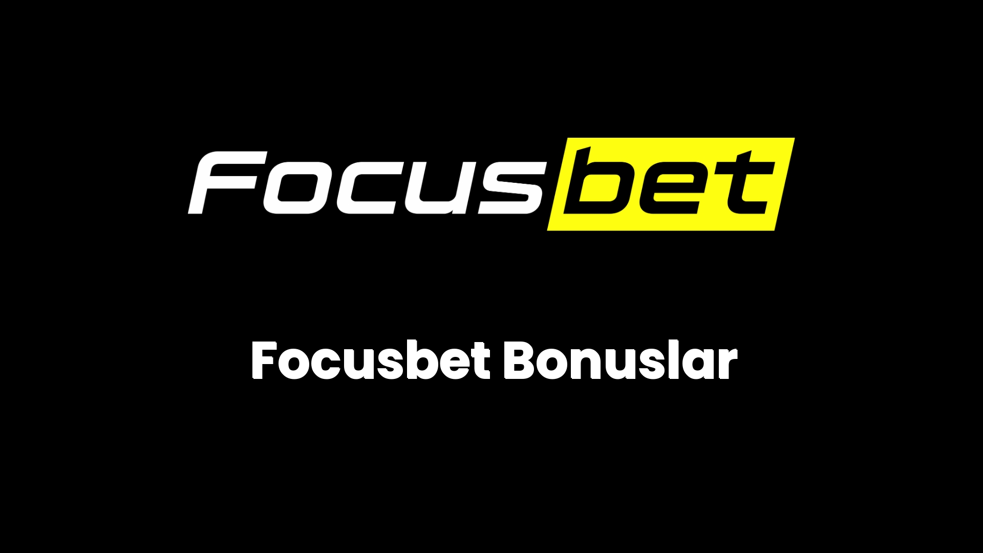 focusbet bonuslar 35
