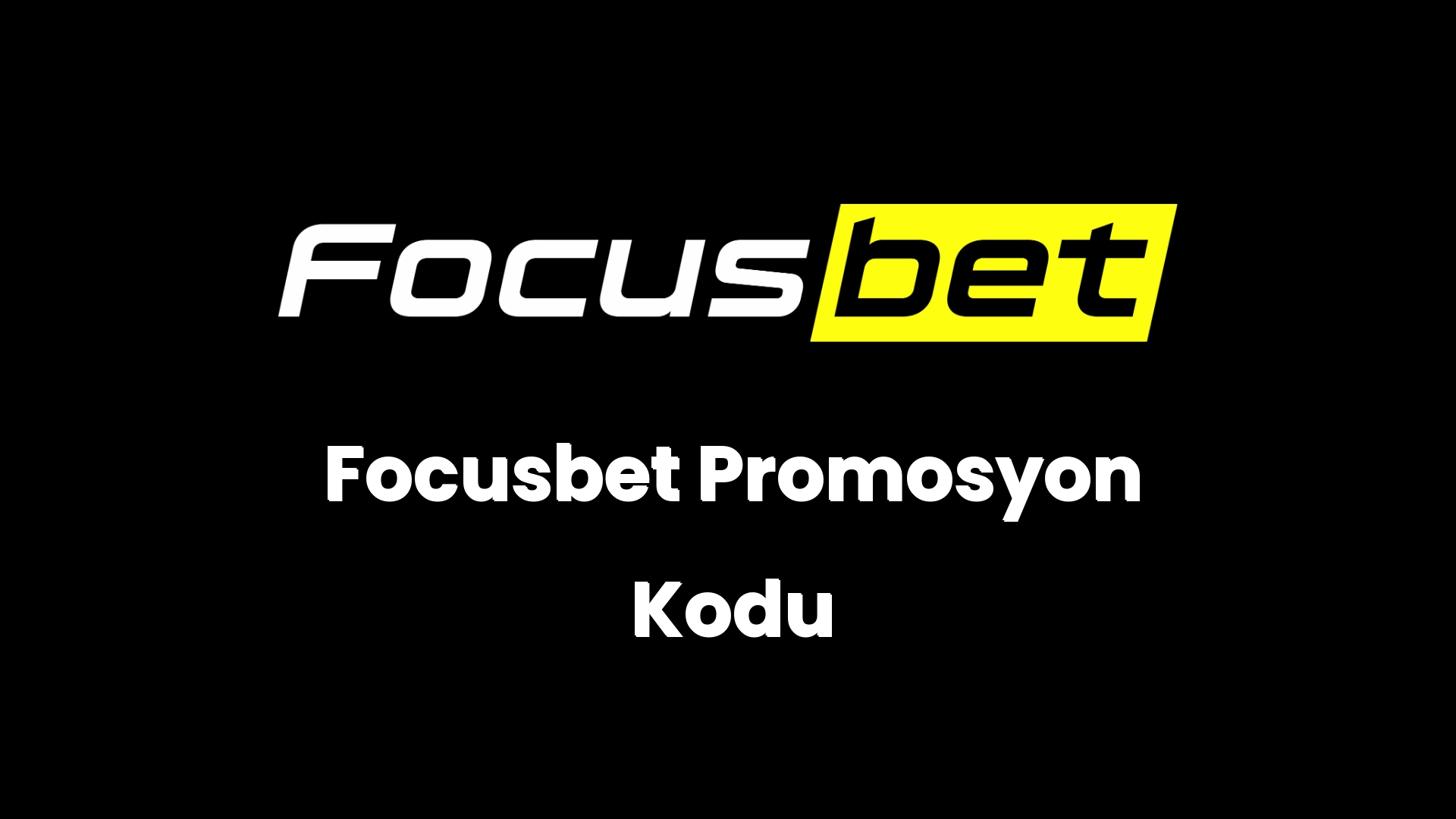 focusbet promosyon kodu 98