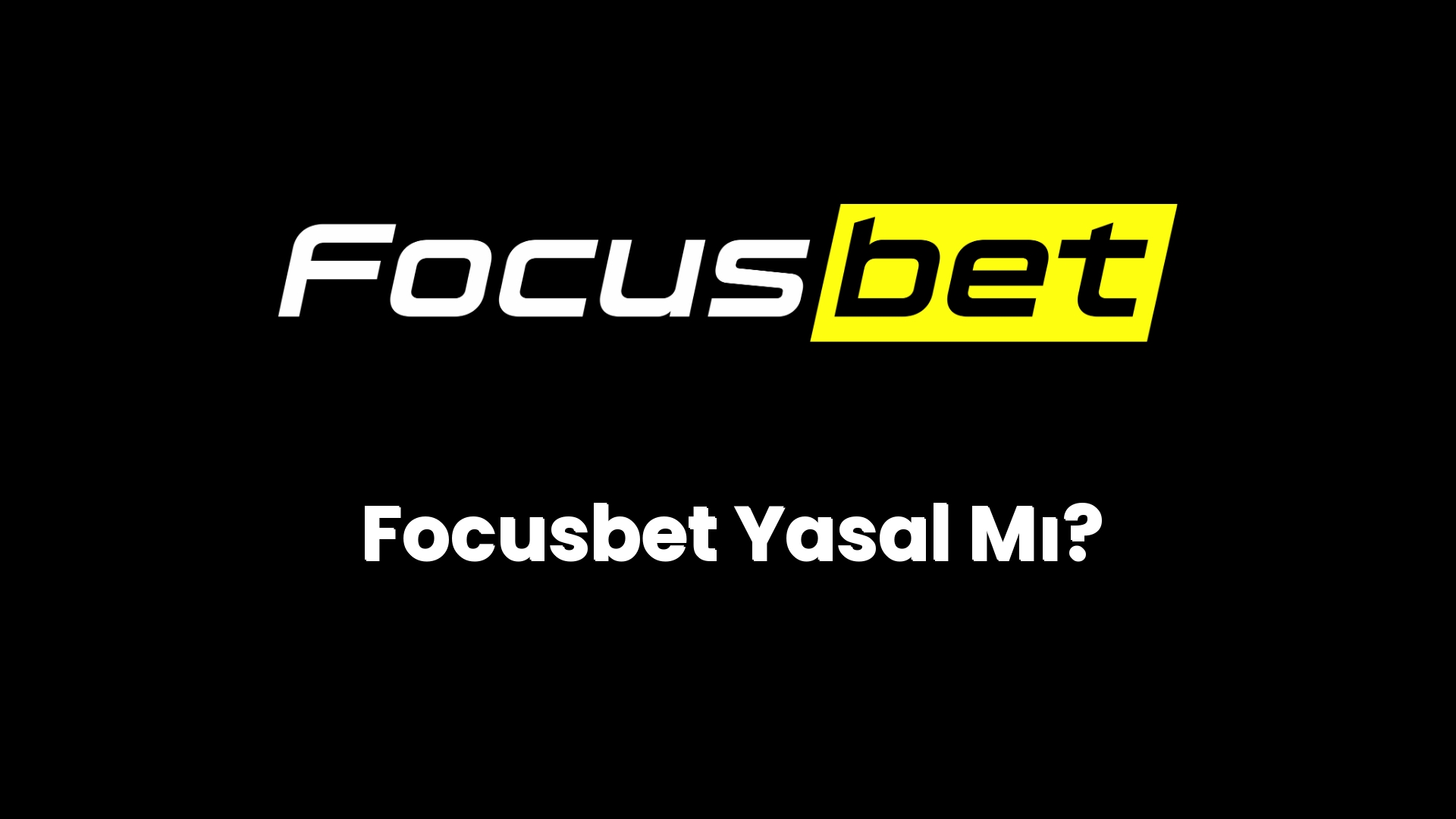 focusbet yasal mi 104