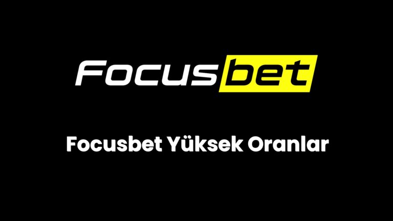 focusbet yuksek oranlar 102